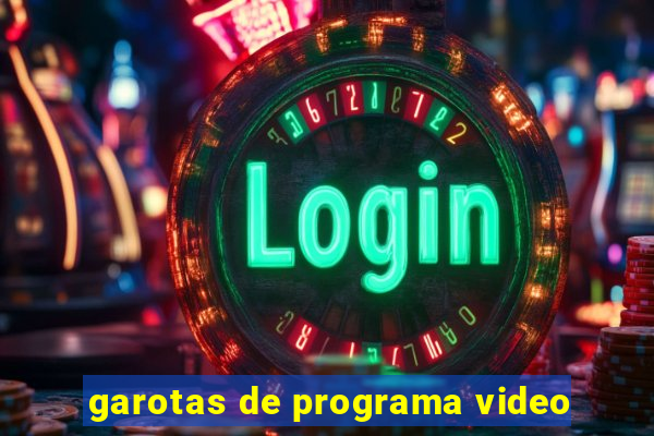 garotas de programa video